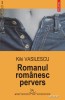 romanul romanesc pervers kiki vasilescu