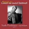 VASILE PANDELESCU - acordeon VOL.1 (CD) SIGILAT!!!