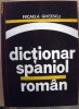Dictionar  Spaniol Roman (pentru uzul elevilor)