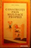 Construiti Prin Mijloace Proprii - Iosif Vonhaz