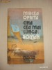 mircea oprita cina cea mai lunga