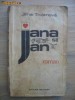 Jirina Trojanova	- Jana si Jan