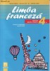 Manual LIMBA FRANCEZA CL. A IV A ED. NICULESCU de JANETA-RAMONA CRISTOFIR