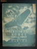 VICTOR ION POPA - MAISTORASUL  AUREL  - vol.  3  {1939} CRONICA VREMII SI VIETII LUI VLAICU( NR 765 )