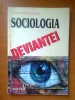 SOCIOLOGIA DEVIANTEI - SORIN RADULESCU