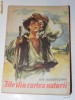 ION AGARBICEANU - FILE DIN CARTEA NATURII. CU ILUSTRATII ION AGARBICEANU - FILE DIN CARTEA NATURII. CU ILUSTRATII