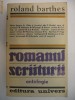 ROLAND BARTHES - ROMANUL SCRIITURII {Antologie}