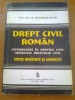 GHEORGHE BELEIU - DREPT CIVIL ROMAN - INTRODUCERE IN DREPTUL CIVIL, SUBIECTELE DREPTULUI CIVIL (1995)