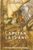 CAPITAN LA 15 ANI - Jules Verne - AVENTURA (Transport gratuit la plata in avans)