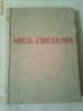 MICA CIRCULATIE ~ L.KLEINERMAN & C.VELICAN MICA CIRCULATIE ~ L.KLEINERMAN & C.VELICAN