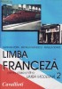Manual LIMBA FRANCEZA ANUL 3 DE STUDIU LB2 CLS A VIII A ED. CAVALLIOTI