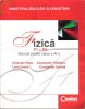 Manual Fizica F1 + F2  - Clasa XI - Editura Corint