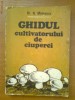 GHIDUL CULTIVATORULUI DE CIUPERCI - N. MATEESCU