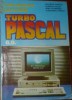 VALENTIN CRISTEA / EUGENIA KALISZ - CALCULATOARE PERSONALE. TURBO PASCAL 6.0.