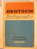DEUTSCH INTENSIV - GRUNDKURS FUR AUSLANDER {Lehrbuch}