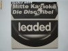 Mitte Karaoke - Die Discofibel, leaded , Discurile  se afta in stare foarte buna, aproape noi