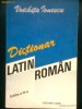 Dictionar Latin-Roman - VOICHITA IONESCU (1992)