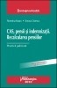 CAS, pensii si indemnizatii. Recalcularea pensiilor - 117044