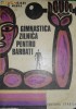 Gimnastica zilnica pentru barbati - N.G. Baiasu, S. Magda
