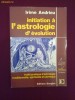 Z02V  Irene Andrieu - Initiation a l`astrologie d`evolution