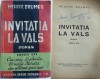 Mihail Drumes , Invitatia la vals , roman , 1942
