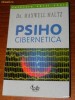 DR. MAXWELL MALTZ - PSIHO-CIBERNETICA. PSIHOCIBERNETICA
