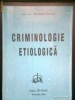 Criminologie Etiologica - Lector Univ. VALERIAN CIOCLEI (1996)
