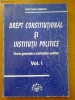 DREPT CONSTITUTIONAL SI INSTITUTII POLITICE VOL. I (TEORIA GENERALA A INSTITUTIILOR POLITICE) - CRISTIAN IONESCU