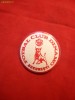 Insigna -Club Dinamo Bucuresti -plastic , d= 3,8 cm