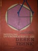 Notiuni introductive de desen tehnic - Manual experimental pentru clasele a VI-a, a VII-a si a VIII-a 	- Ilie Negomireanu
