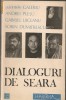 parintele Galeriu / Andrei Plesu / Gabriel Liiceanu / Sorin Dumitrescu - Dialoguri de seara