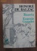 Honore de Balzac - Beatrix / Eugenie Grandet