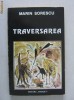 Marin Sorescu - Traversarea (poezii)