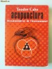 TEODOR CABA-ACUPUNCTURA-DIAGNOSTIC SI TRATAMENT