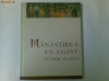 (D-7) MANASTIREA SNAGOV - ISTORIE SI ARTA