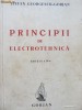 Principii de electrotehnica - Stefan Georgescu Gorjan , 1943