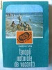 TERAPII NATURALE DE VACANTA, Sabin Ivan, 1989. Absolut noua