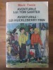 Mark Twain - Aventurile lui Tom Sawyer / Aventurile lui Huckleberry Finn
