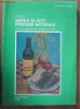 D. C. Jarvis - Mierea si alte produse naturale