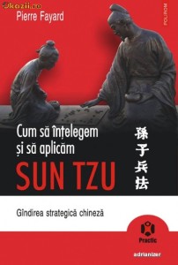 Sun Tzu. Cum sa intelegem si sa aplicam foto