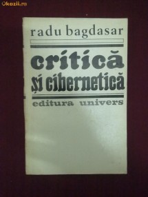 U28H  Radu Bagadsar - Critica si cibernetica foto