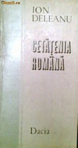 CETATENIA ROMANA - ION DELEANU foto
