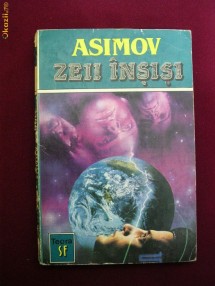 Y06B  Isaac Asimov - Zeii Insisi