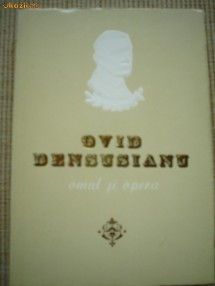 Ovid Densusianu omul si opera foto