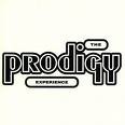 PRODIGY THE - EXPERIENCE