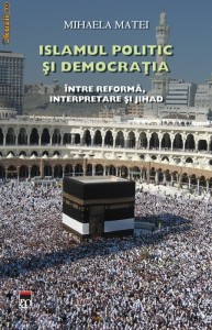 Islamul politic si democratia. Intre reforma,interpretare si jihad - 122966