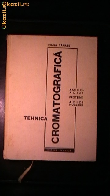 I.Tanase -Tehnica cromatografica aminoacizi,proteine,acizi foto mare