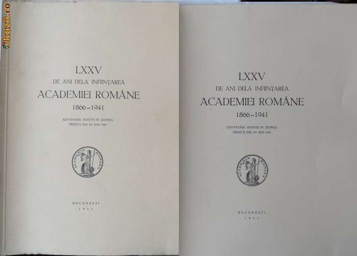 75 ani de la infiintarea Academiei Romane , 1941 foto mare