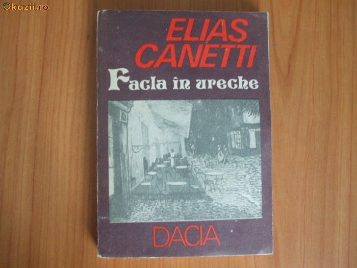 n Facla In Ureche - Elias Canetti foto mare