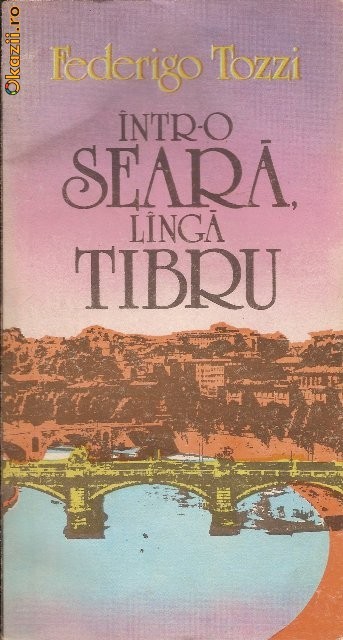 Intr-o seara linga Tibru - Federigo Tozzi foto mare